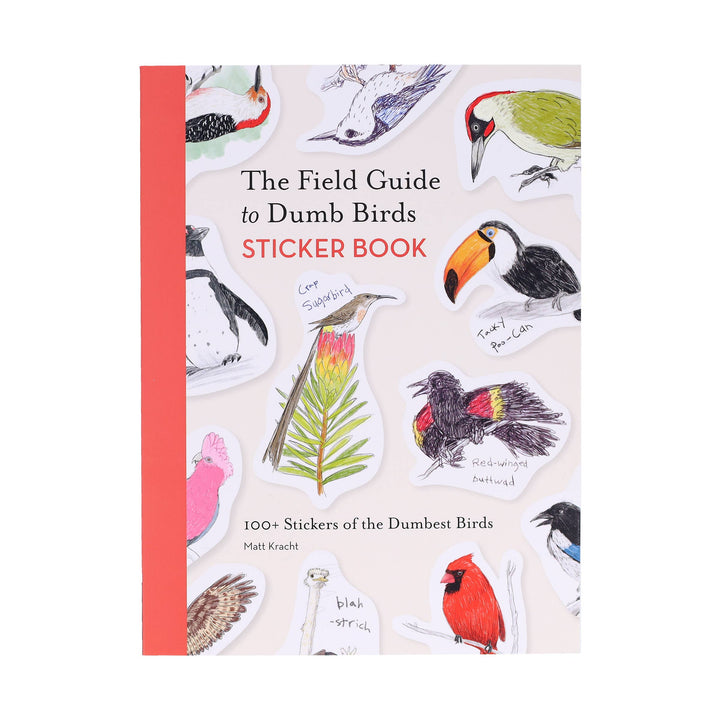 Field Guide to Dumb Birds Sticker Book