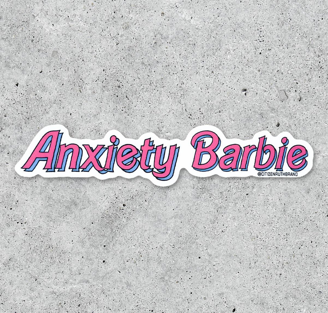 Anxiety Barbie vinyl sticker