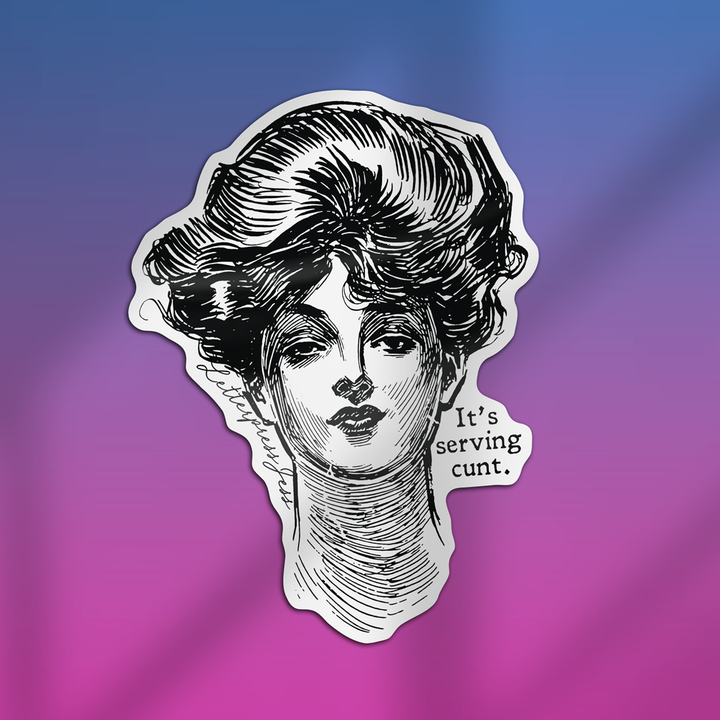 Gibson Girl It's Serving Cunt Sticker