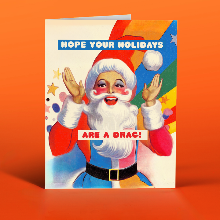 CHRISTMAS is A DRAG! gay holiday card