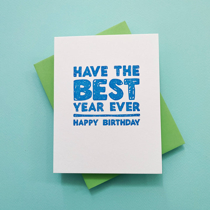 Best Year Birthday - everyone, girlfriend, greeting card