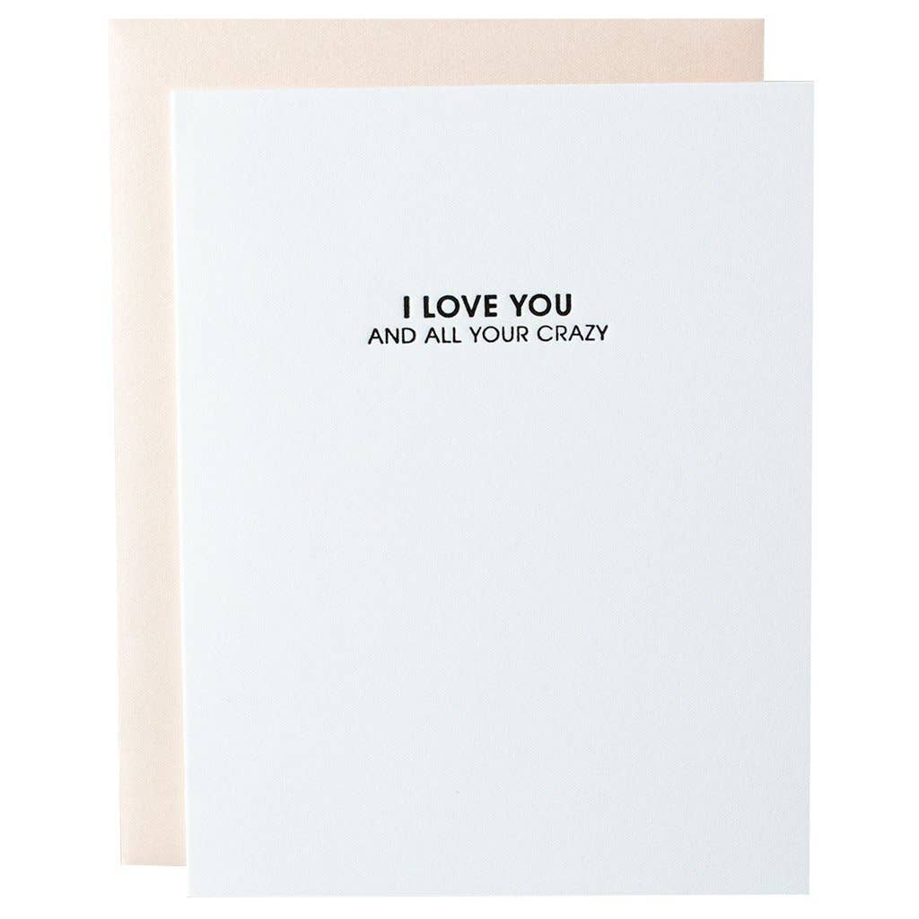 Love All Your Crazy Letterpress Card