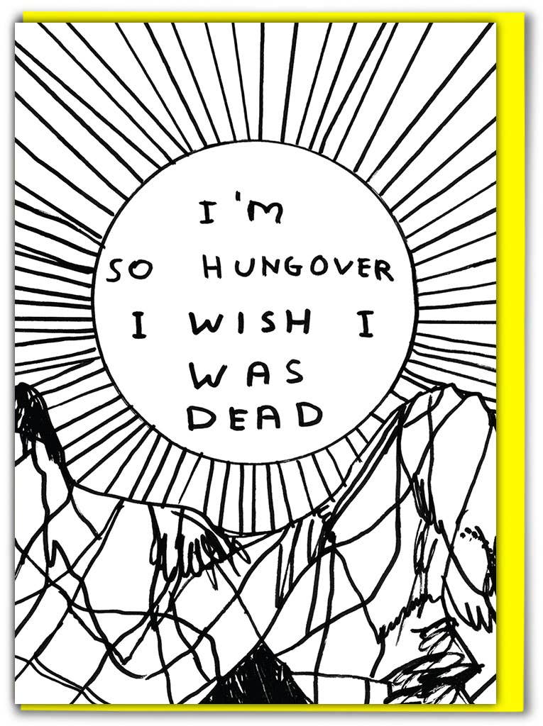 I Wish I Was Dead Card
