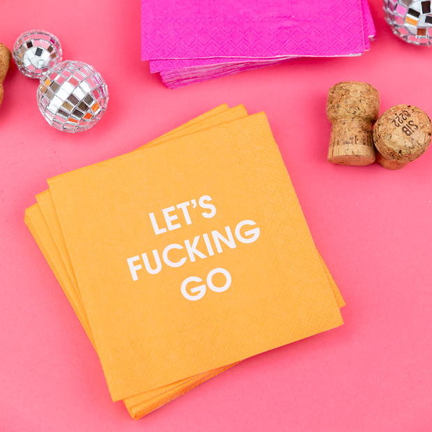 Let's Fucking Go - Cocktail Napkins