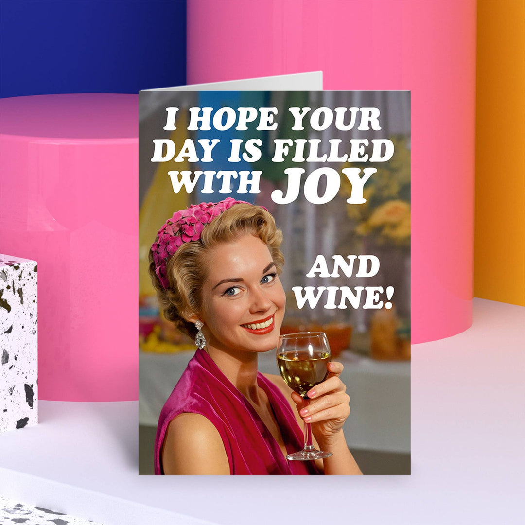 Hope your day is filled with joy Greeting Card