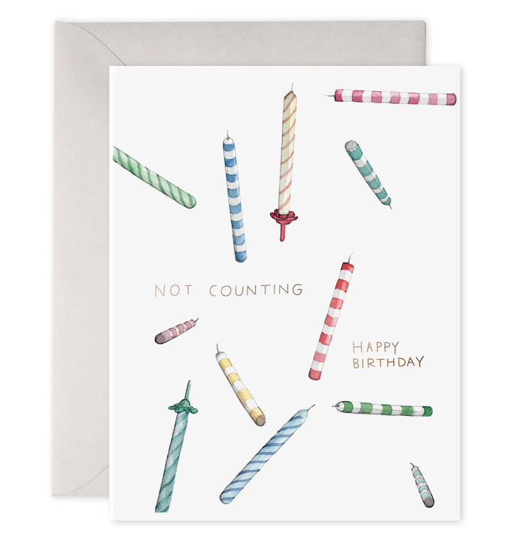 Not Counting Candles Birthday Greeting Card
