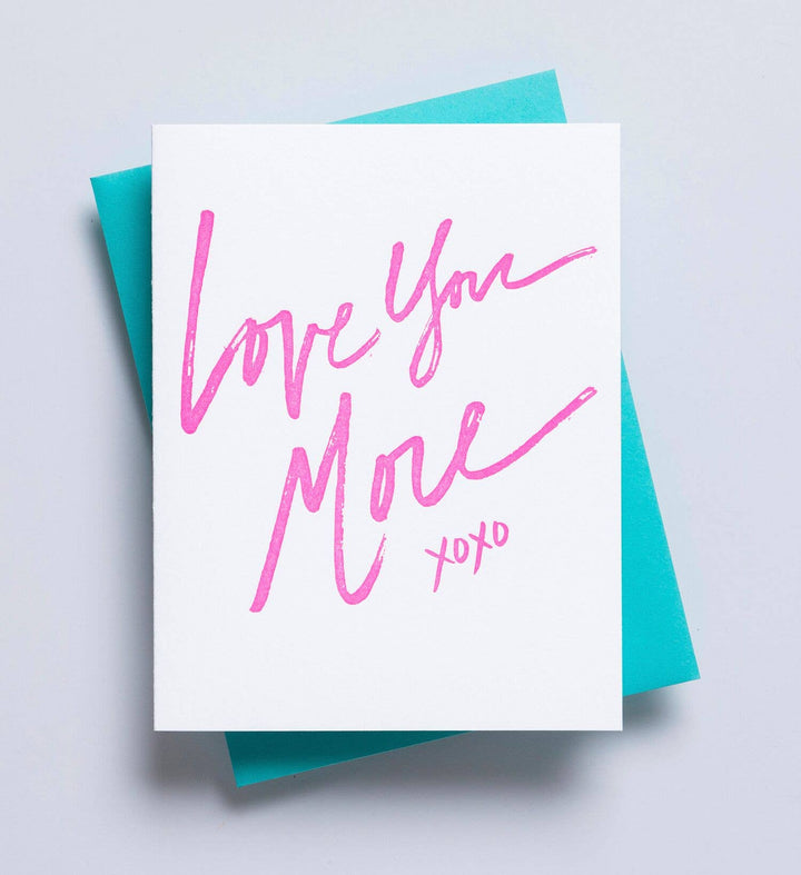 Love You More Card