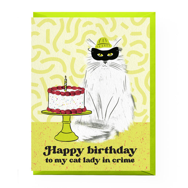 Cat Lady In Crime Birthday Card