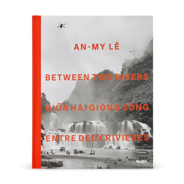 An-My Lê: Between Two Rivers