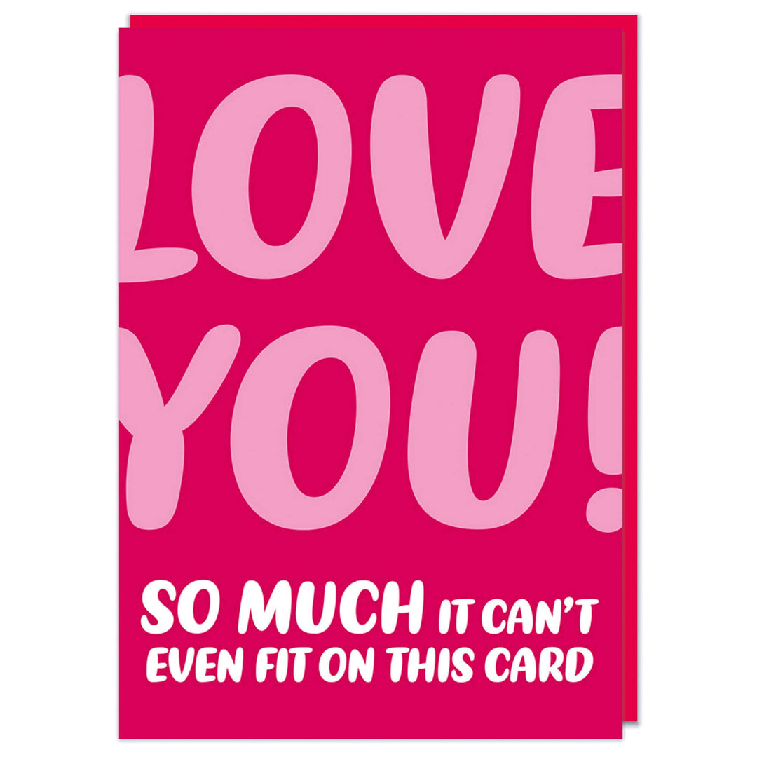 Love you so much Valentine's Day Greeting Card