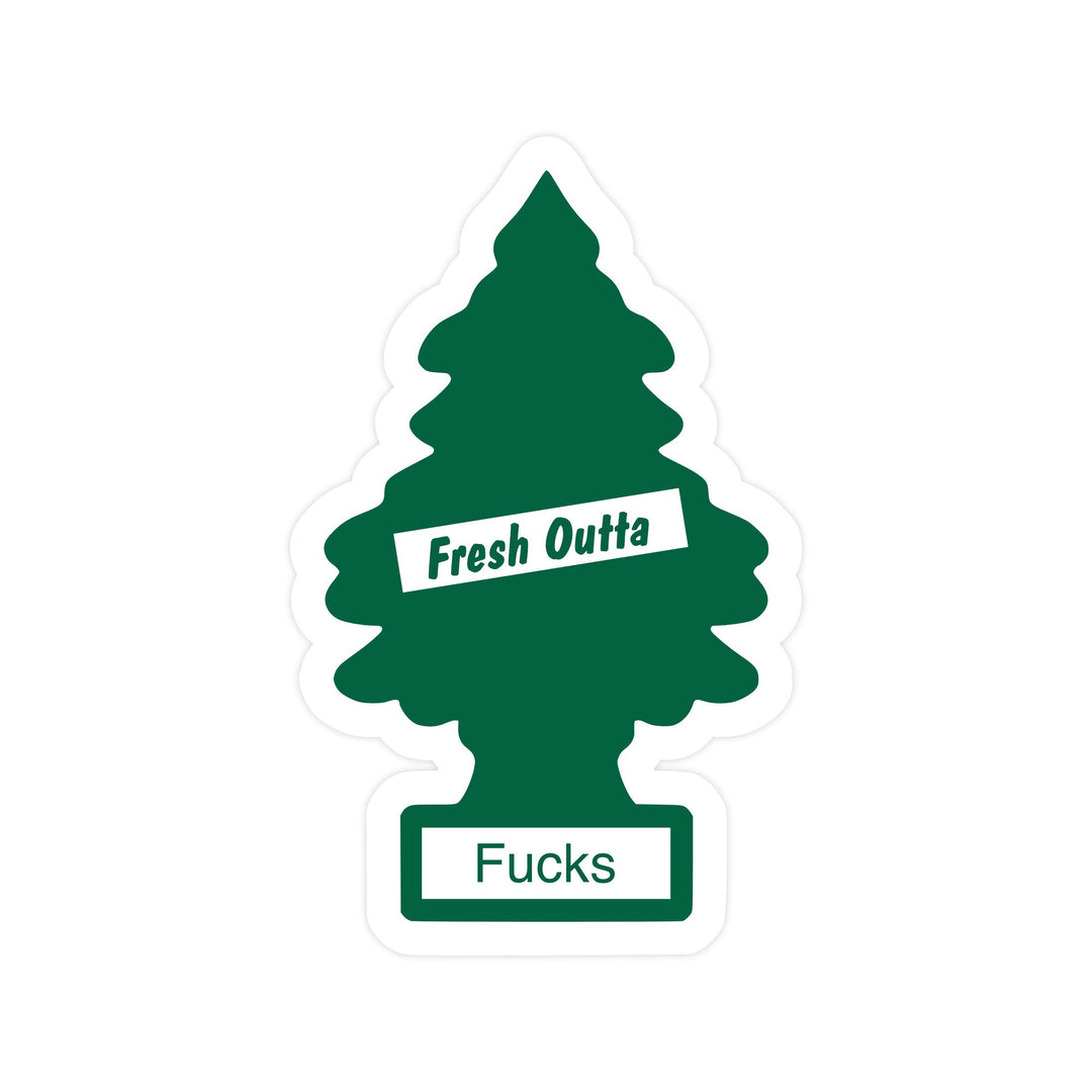Fresh Outta Fucks Tree Funny Swear High QualityVinyl Sticker