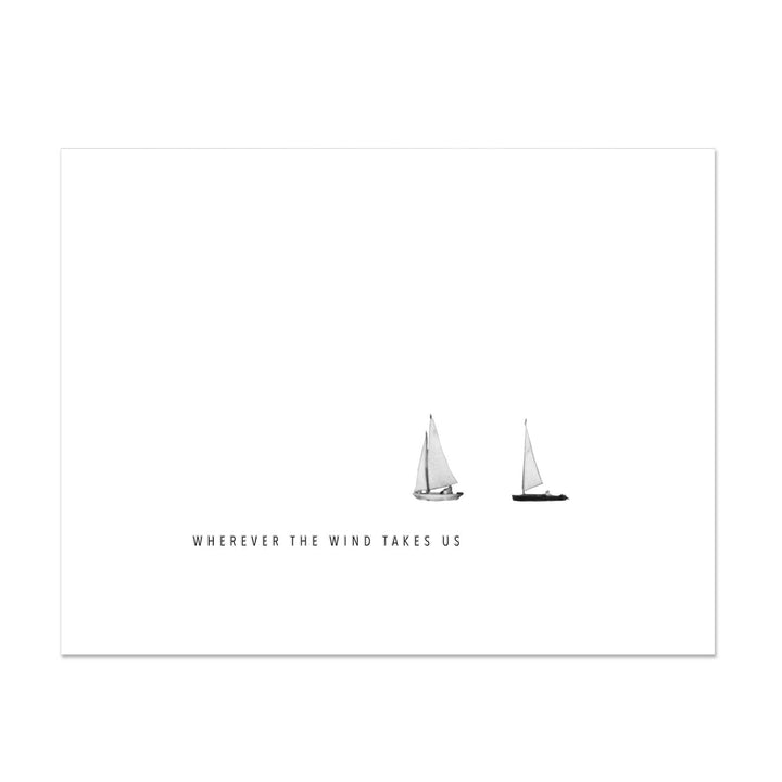 Sailboats Sailmates Wherever the Wind Takes Us Card