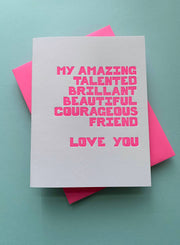 Amazing Talented Courageous Friend, best friend card