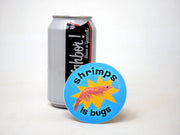 SHRIMPS IS BUGS Stickers - Set of 2