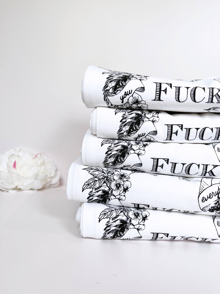 Fuck Everything - BLACK/WHITE Flowers Funny Kitchen Towel