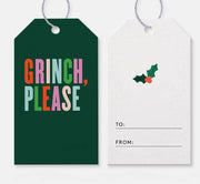 Grinch Please Gift Tags -  Set of 6