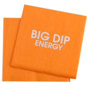 Big Dip Energy - Orange Cocktail Napkins