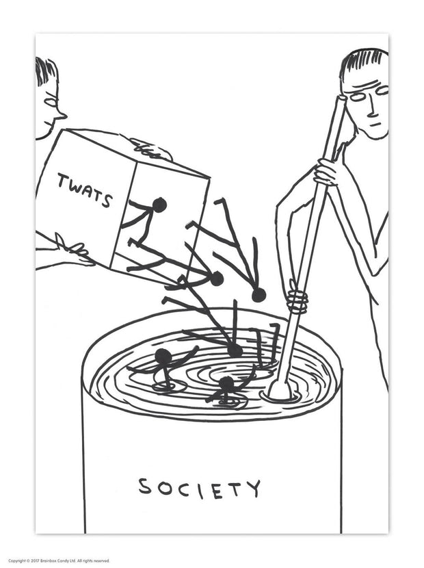 A6 Art Postcard By David Shrigley - Twats In Society