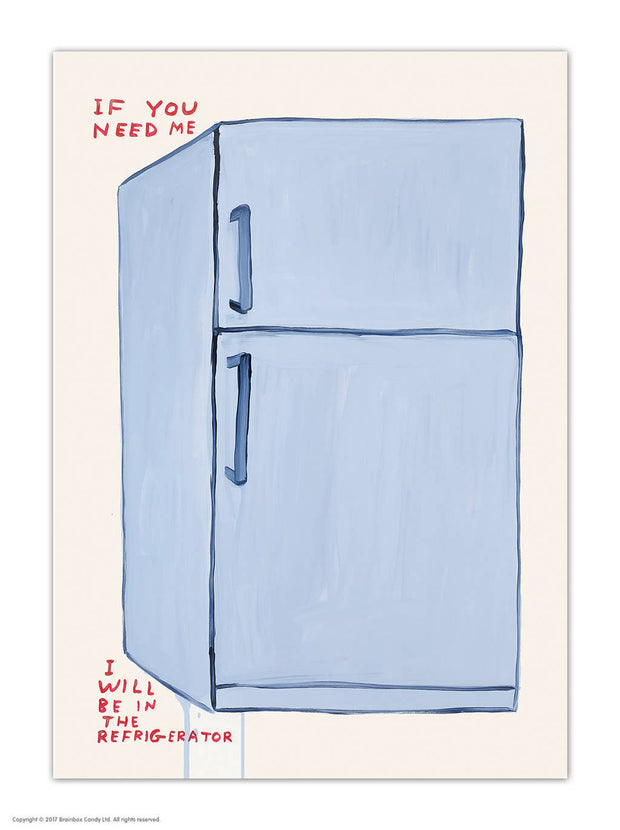 A6 Art Postcard By David Shrigley - If You Need Me