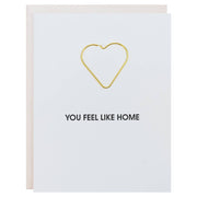 You Feel Like Home - Heart Paper Clip Letterpress Card