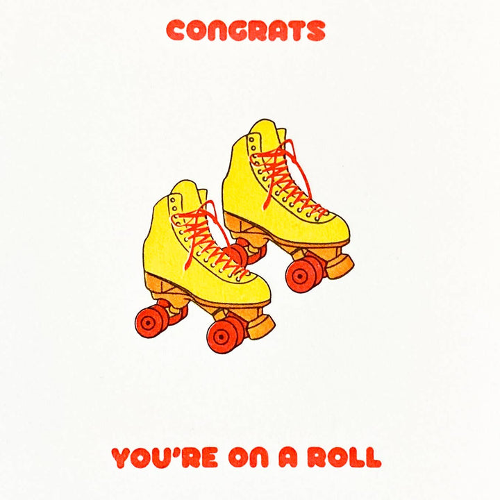 Roller Skate - Letterpress Congratulations Card