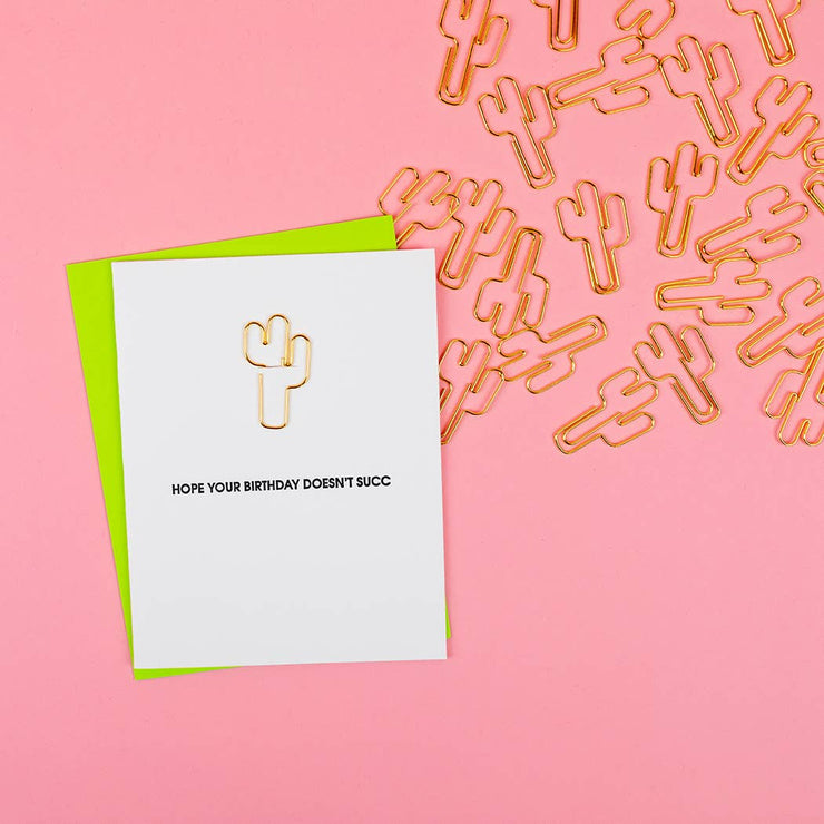 Birthday Does Not Succ - Cactus Paper Clip Card