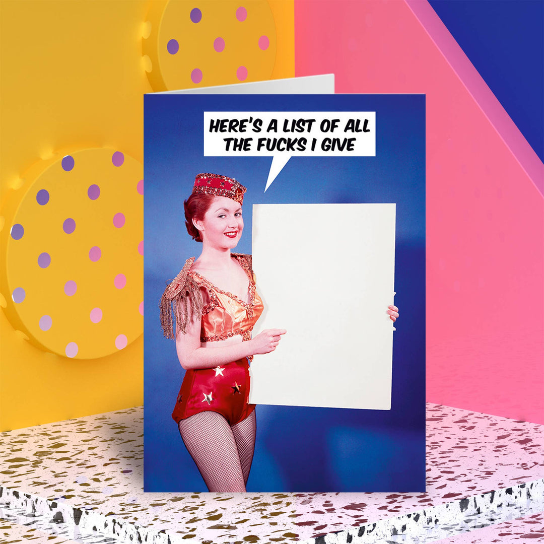 All the f***s I give Greeting Card