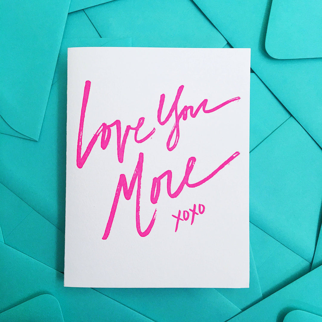 Love You More Card