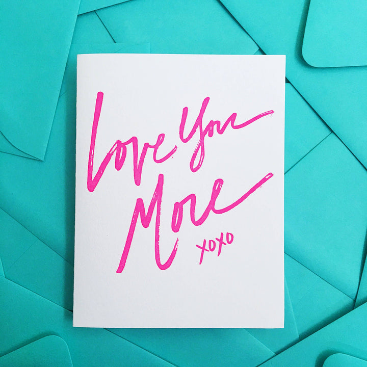 Love You More Card