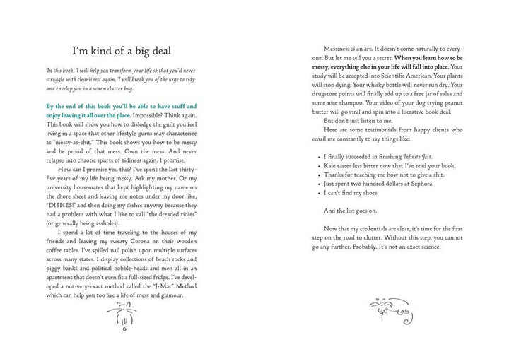 The Joy of Leaving Your Sh*t All Over the Place