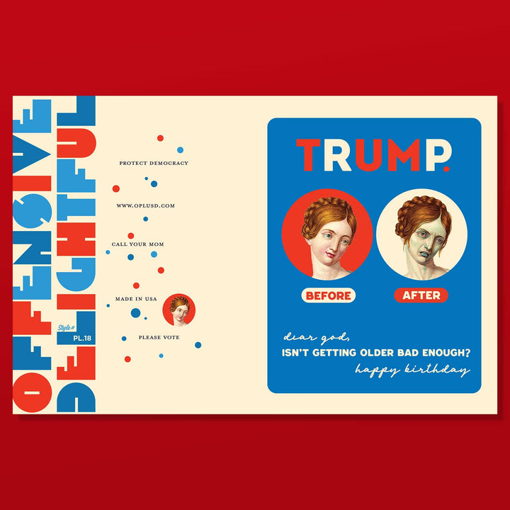 TRUMP. Before and After - funny political card