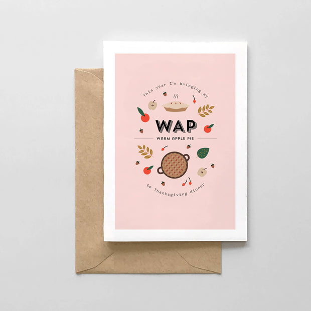 WAP (Warm Apple Pie) Thanksgiving