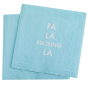 Fa La Fucking La - Holiday Cocktail Napkins