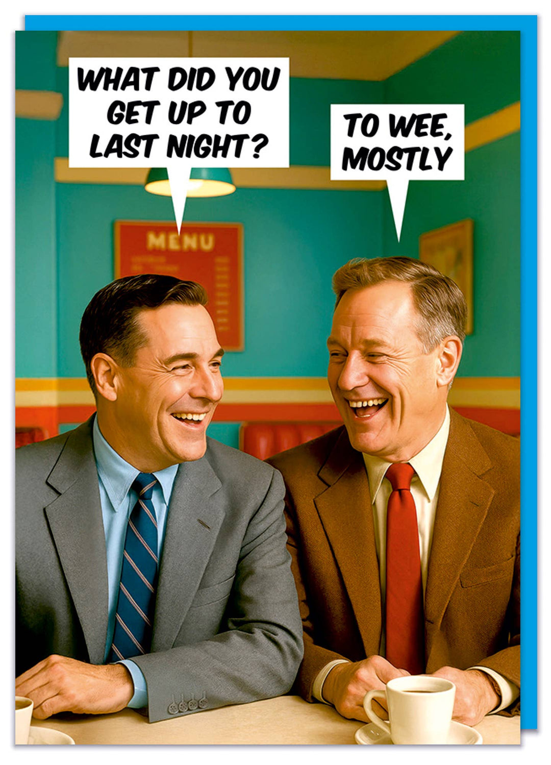 What did you get up to last night Greeting Card