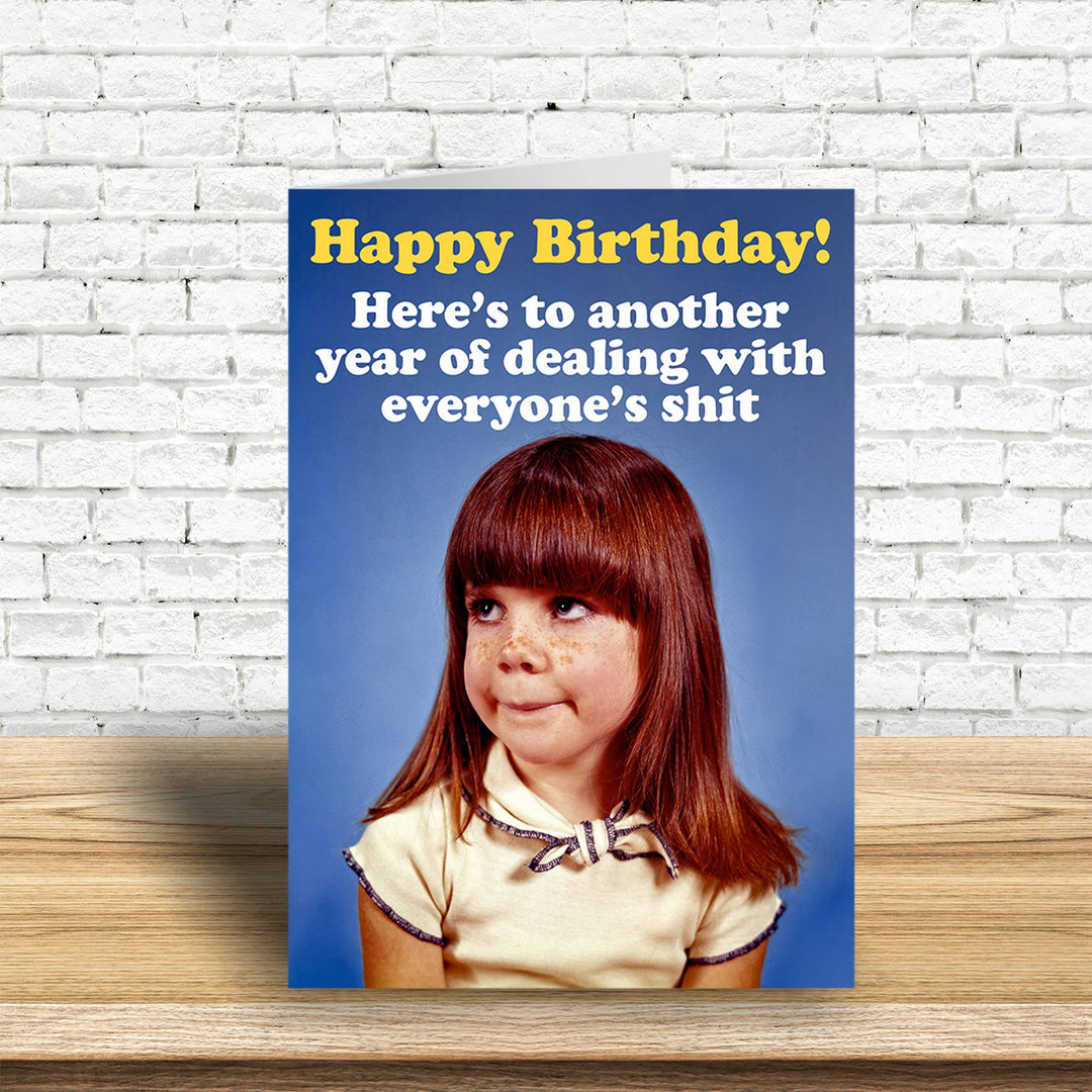 Another year of dealing Greeting Card