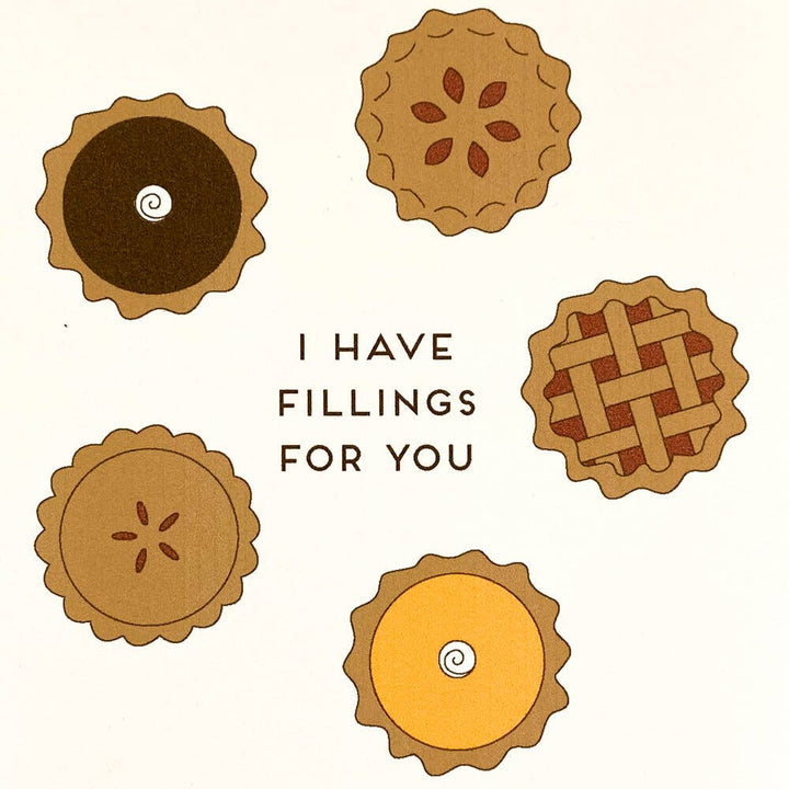 Fillings for You - Letterpress Funny Love Card