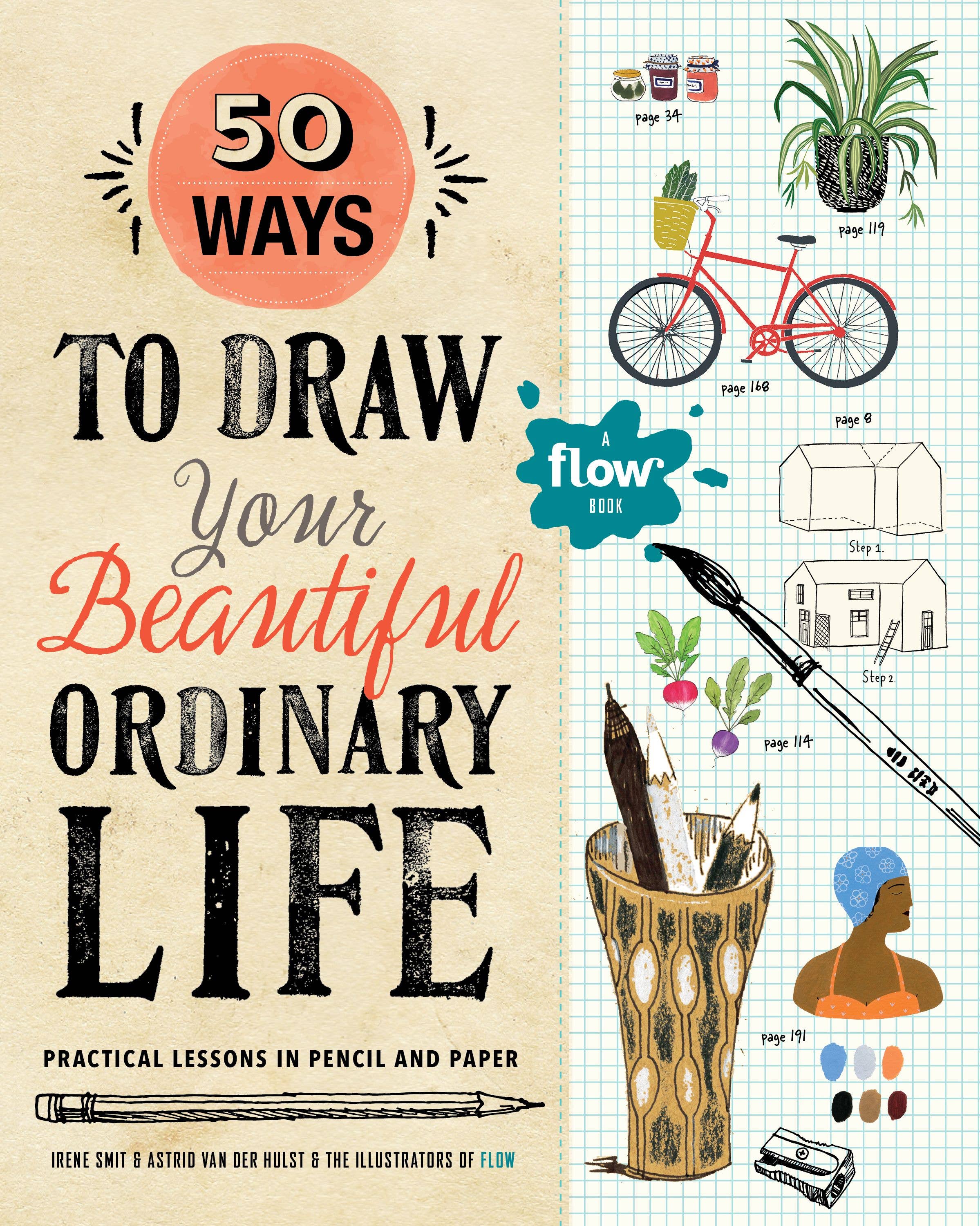 50 Ways to Draw Your Beautiful, Ordinary Life – A.MANO Brooklyn