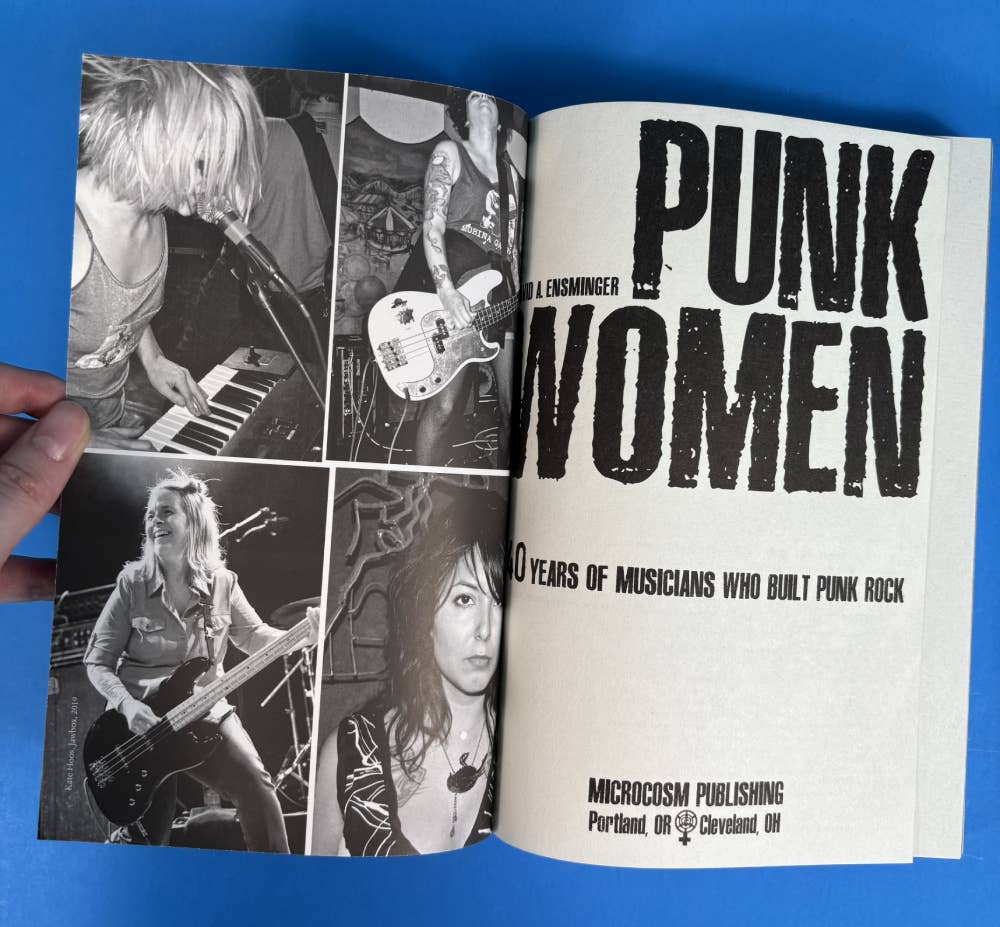 Punk Women: 40 Years of Musicians Who Built Punk Rock 2nd Ed
