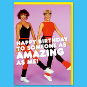 As Amazing As Me Greeting Card