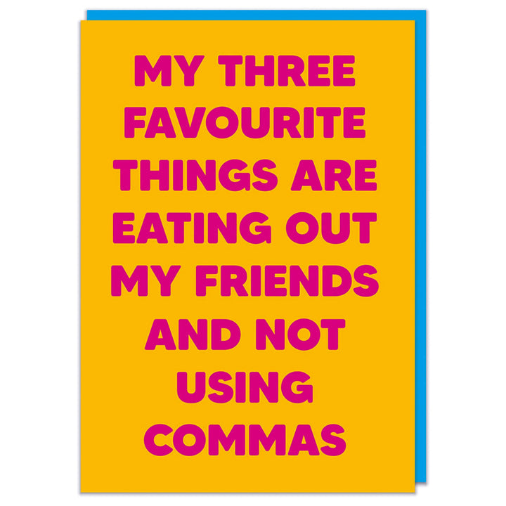 My three favourite things Greeting Card