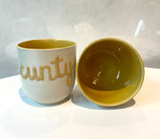 "Cunty" Cup