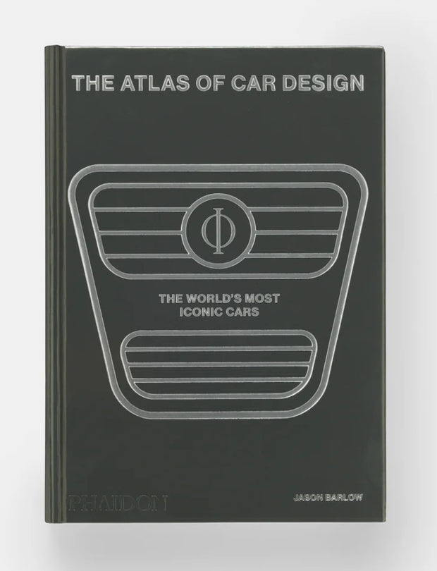 The Atlas of Car Design: The World's Most Iconic Cars