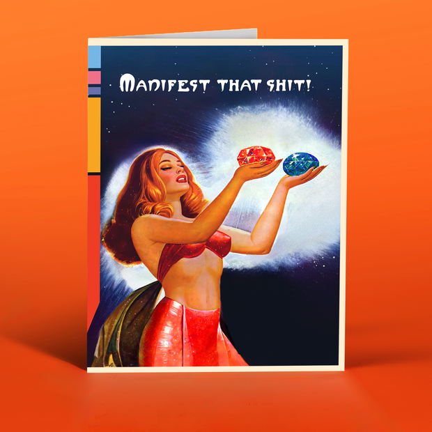 MANIFEST! every occasion card