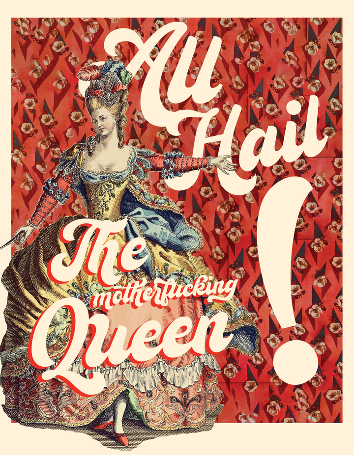ALL HAIL QUEEN! women, queer, gay, mom, birthday, women