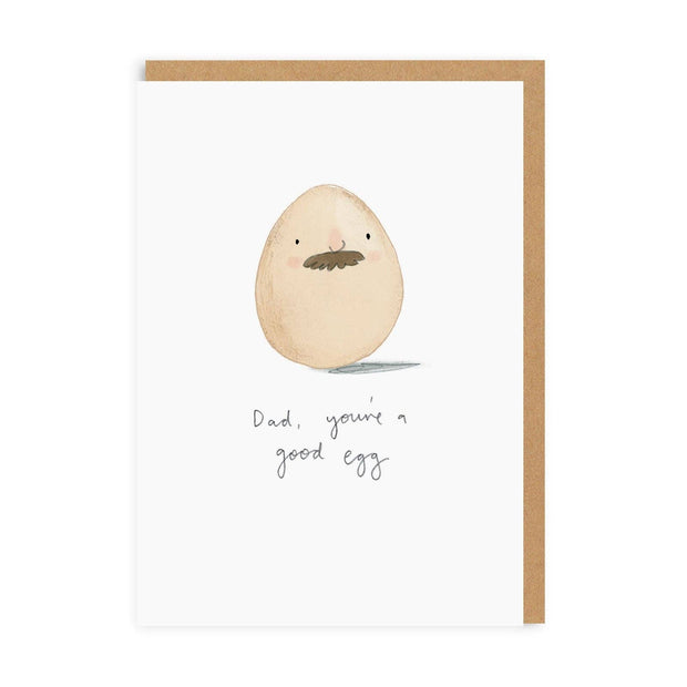 Dad You're A Good Egg Greeting Card