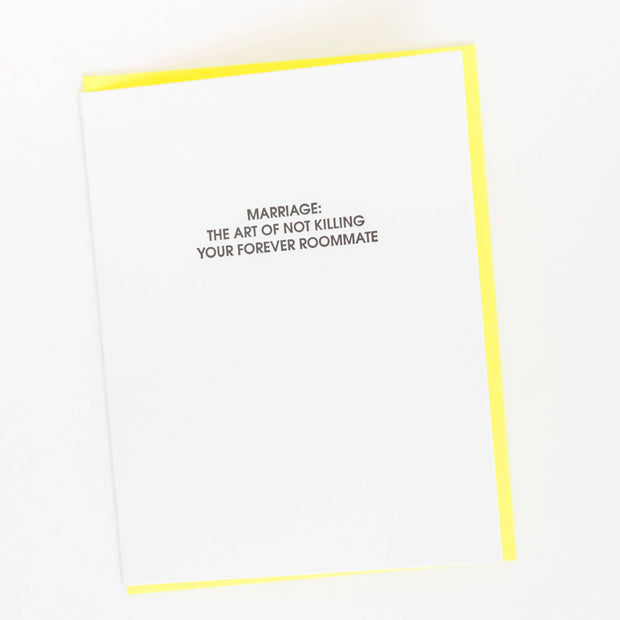 Marriage: Forever Roommate Letterpress Greeting Card