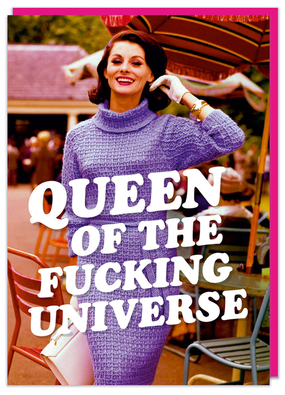 Queen of the f'ing universe Greeting Card