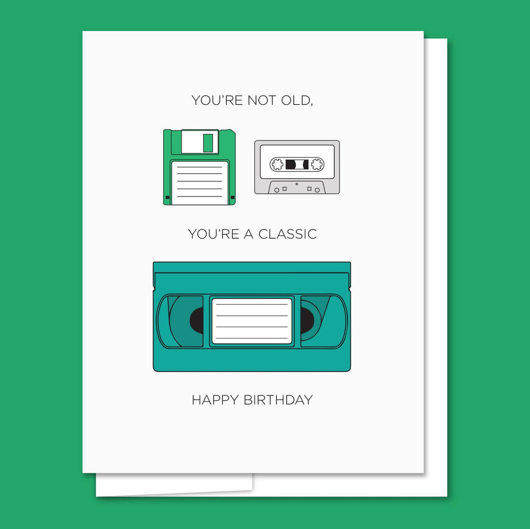 Classic Birthday - Letterpress Funny Birthday Card