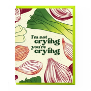 Crying Onions Congratulations Card