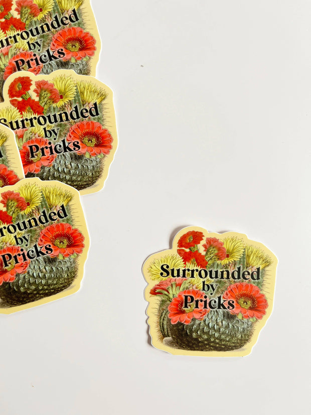 Surrounded by Pricks Sticker - Funny Cactus Decal